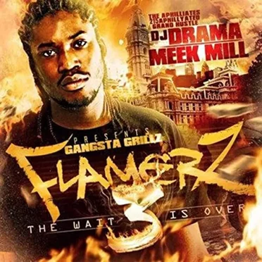 Flamerz 3: The Wait Is Over by Meek Mill - album cover