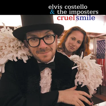 Cruel Smile by Elvis Costello & The Imposters - album cover
