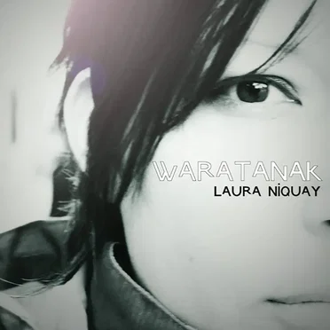 Waratanak by Laura Niquay - album cover