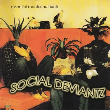 Essential Mental Nutrients by Social Deviantz - album cover