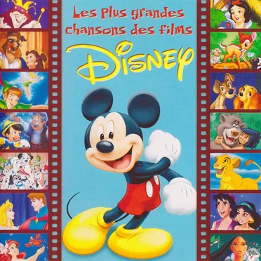 Les Plus Grandes Chansons des films de Walt Disney by Various Artists - album cover