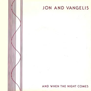And When the Night Comes by Jon and Vangelis - album cover