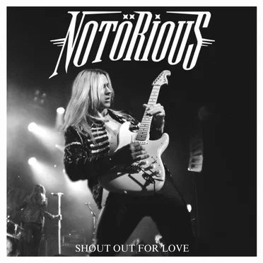 Shout Out For Love by Notörious - album cover