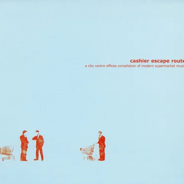 Cashier Escape Route by Various Artists - album cover