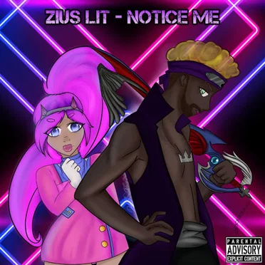 Notice Me by Zius Lit - album cover