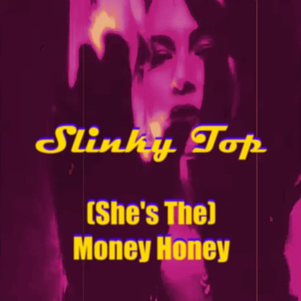(She's The) Money Honey