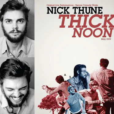 Thick Noon by Nick Thune - album cover