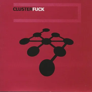 Cluster Fuck by Various Artists - album cover