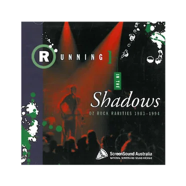Running In The Shadows (Oz Rock Rarities 1983 - 1994) by Various Artists - album cover
