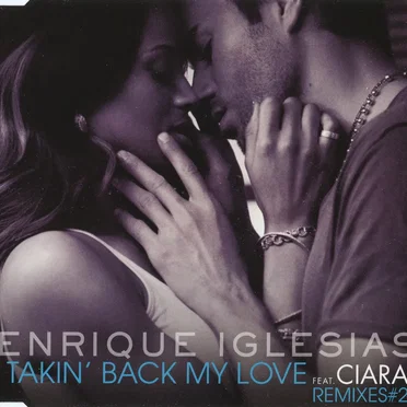 Takin' Back My Love (remixes)