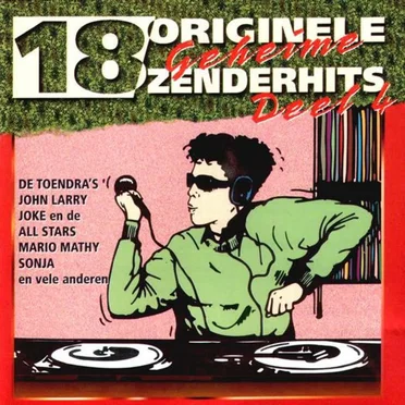 18 originele geheime zenderhits, deel 4 by Various Artists - album cover