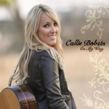 On My Way by Callie Bobsin - album cover