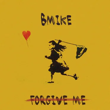 Forgive Me by Bmike - album cover