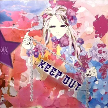KEEP OUT
