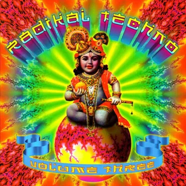 Radikal Techno, Volume 3 by Various Artists - album cover