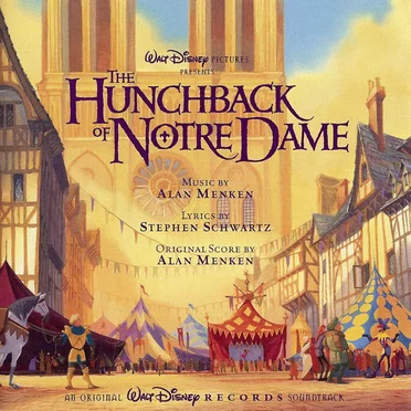 The Hunchback of Notre Dame: An Original Walt Disney Records Soundtrack