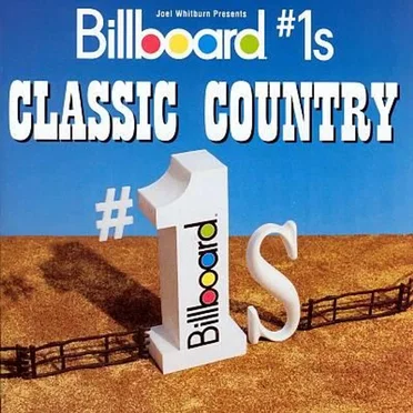 Billboard #1’s: Classic Country by Various Artists - album cover