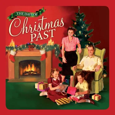The Days of Christmas Past by Various Artists - album cover