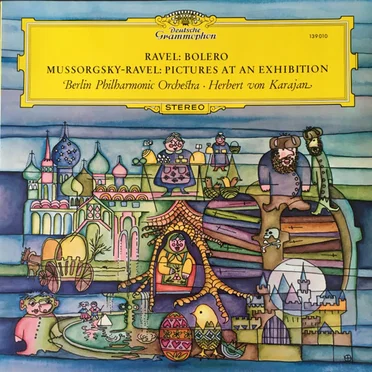 Ravel: Bolero / Mussorgsky-Ravel: Pictures at an Exhibition