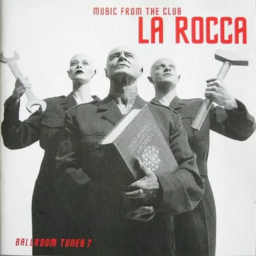 Ballroom Tunes 7: Music From the Club La Rocca by Various Artists - album cover