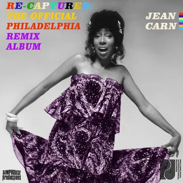 RE‐Captured: The Official Jean Carn Philadelphia Remix Album
