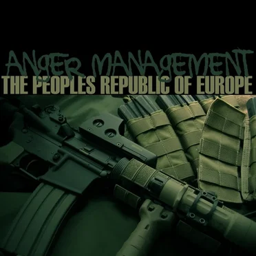 Anger Management by The Peoples Republic of Europe - album cover