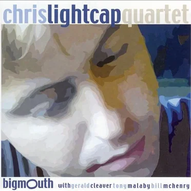 Bigmouth by Chris Lightcap Quartet - album cover