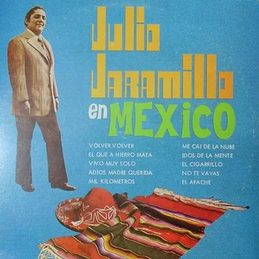 Julio Jaramillo en México