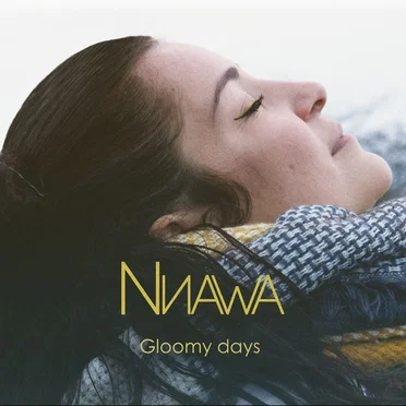 Gloomy Days by Nnawa - album cover