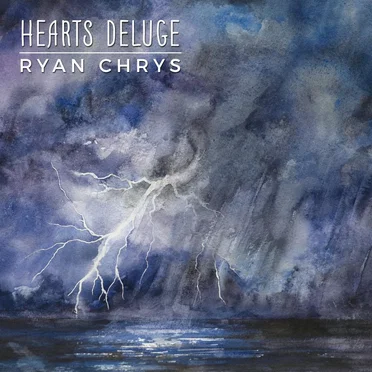 Hearts Deluge by Ryan Chrys - album cover