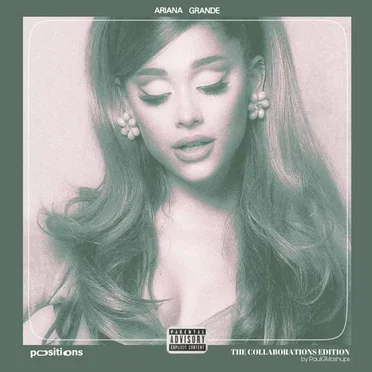 Positions: The Collaborations Edition by PaulGMashups - album cover