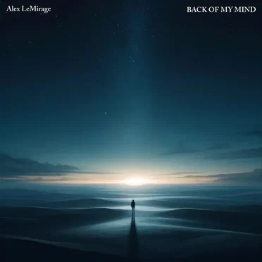 BACK OF MY MIND by Alex LeMirage - album cover