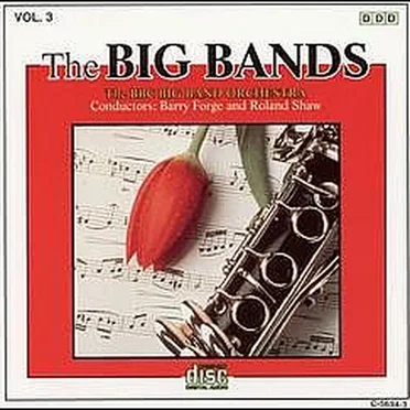 The Big Bands, Volume 3