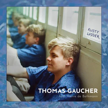 Rusty Ladder by Thomas Gaucher - album cover