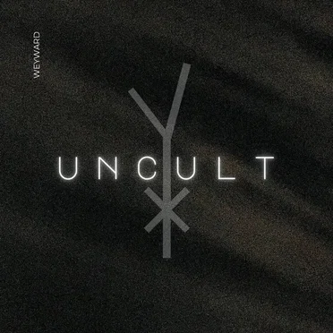 Uncult by Weyward - album cover