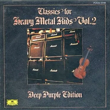 Classics for Heavy Metal Kids, Volume 2: Deep Purple Edition by Various Artists - album cover