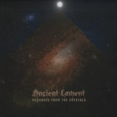 Messages From the Crystals by Ancient Lament - album cover