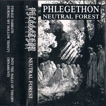 Neutral Forest by Phlegethon - album cover