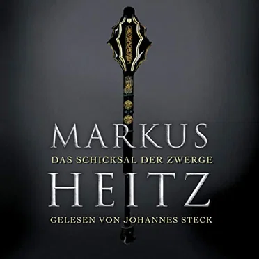 Das Schicksal der Zwerge by Markus Heitz - album cover