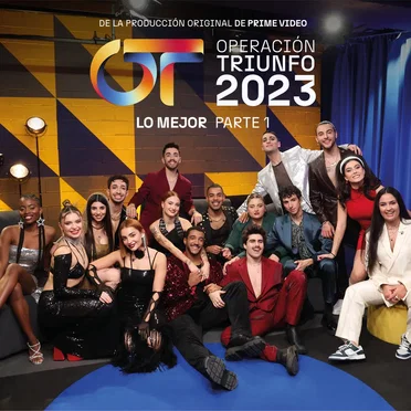 Operación Triunfo 2023 (Lo mejor)