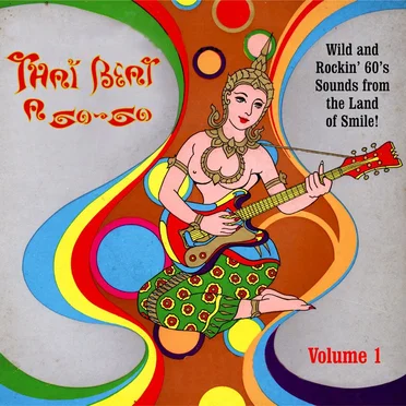 Thai Beat a Go-Go, Volume 1 by Various Artists - album cover
