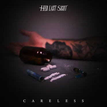 Careless by Her Last Sight - album cover