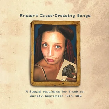 Ancient Cross-Dressing Songs. by Melora Creager - album cover