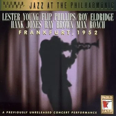 Jazz At The Philarmonic-Frankfurt 1952