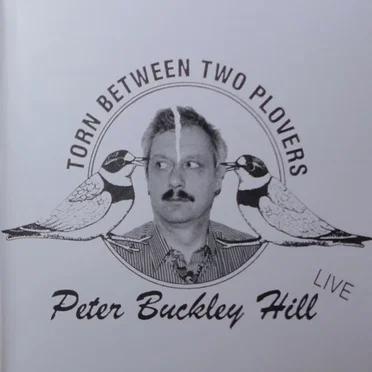 Torn Between Two Plovers by Peter Buckley Hill - album cover