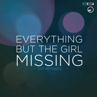 Missing (2011 Remixes)