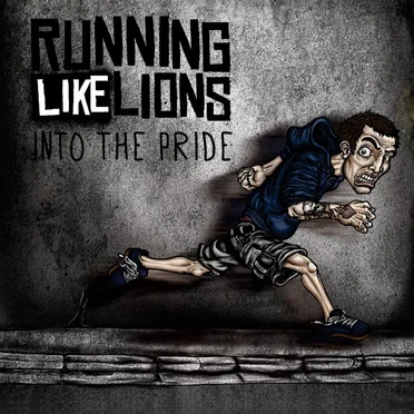 Into The Pride by Running Like Lions - album cover