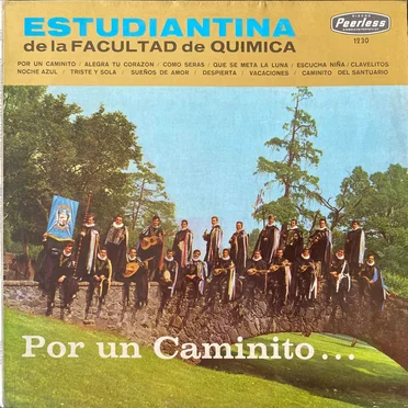 Por un caminito by Estudiantina de la Facultad de Química - album cover