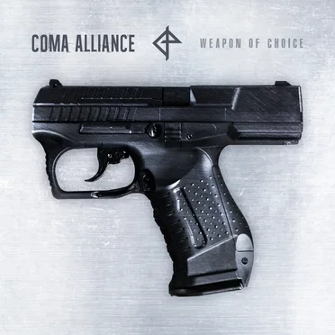 Weapon of Choice by Coma Alliance - album cover