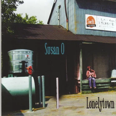 Lonelytown by Susan O - album cover